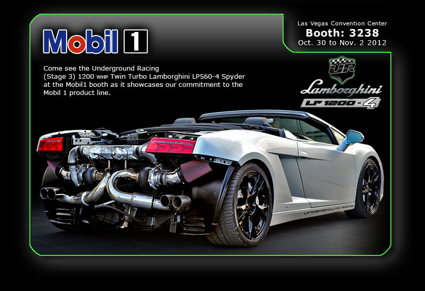 LP1200-4 Mobil 1 booth at SEMA 2012